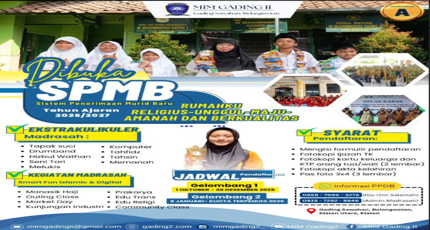 Masa Depan Anak Dimulai di Sini! SPMB MIM Gading 2 Klaten Tahun Ajaran 2026/2027 Dibuka!